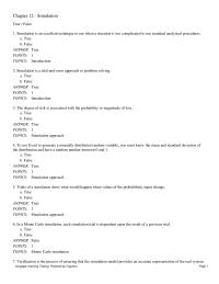 Mathematics Chapter 12 Simulation is an excellent technique to use when a situation