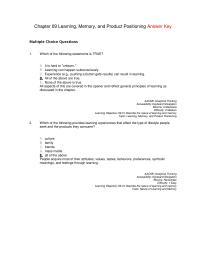 Marketing Chapter 9 Which of the following provides learning experiences that affect&nbsp;