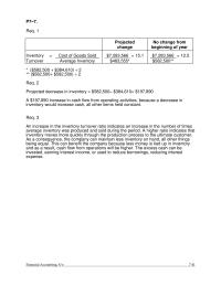 Accounting Chapter 7 Homework An increase in the inventory turnover ratio indicates
