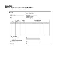 Accounting Chapter 2 Homework Since production involved the use of machinery that required