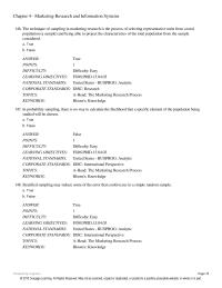 Chapter 04 The technique of sampling in marketing research is the process