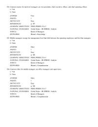 Chapter 6 Common names for top-level managers are vice president,