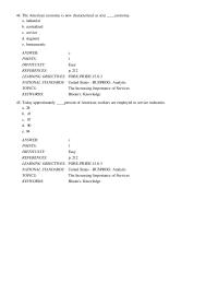 Chapter 8 The American economy is now characterized as a