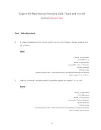 Accounting Chapter 6 A properly designed internal control system is a key part