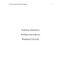 Exploring Alternatives