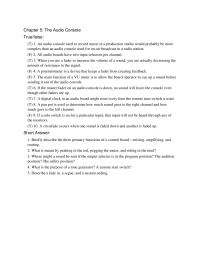 Electrical Engineering Chapter 5 The Audio Console True false T Audio