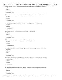 Accounting Chapter 11 Cost behavior refers to the manner in which a cost changes