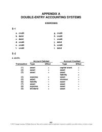 Accounting Appendix A Homework&nbsp;Earnings will represent&nbsp;the net change in all assets