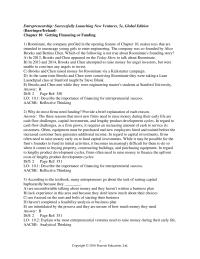 Entrepreneurship Chapter 10&nbsp;The company is spending about $25,000 per month