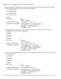 Chapter 19 If fixed costs are $500,000, the unit selling price is $55