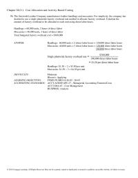 Chapter 26 A much higher overhead rate per box is being charged to the