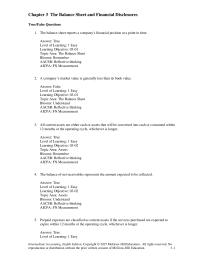 Accounting Chapter 3 The balance sheet reports a company’s financial position