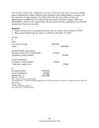 Accounting Chapter 13 Hard topic Loss Contingencies Advance Collections For