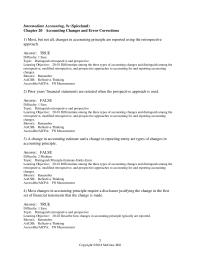 Accounting Chapter 20 All changes in estimate are accounted for