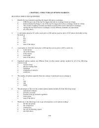 Chapter 2 Structure Options Markets Multiple Choice Test