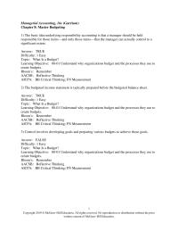 Accounting Chapter 8 The basic idea underlying responsibility accounting is that a manager