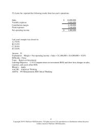 Accounting Chapter 11 BR Company has a contribution margin of 40%