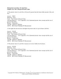 Accounting Chapter 13a The present value of a cash flow will never be greater