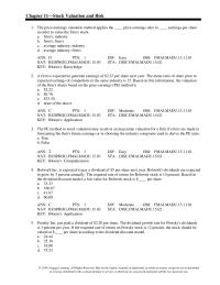 Chapter 11 The expected acquisition of a firm typically results in