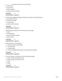 Chapter 11 In reality therapy, the counseling environment is