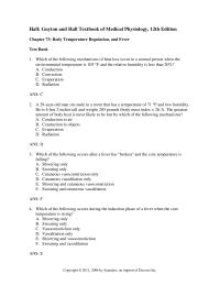 Chapter 7 Which of the following is decreased when the hypothalamic set-point temperature