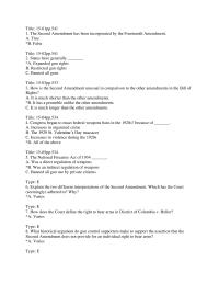 Constitutional Law Chapter 15 The Second Amendment Has Been Incorporated The