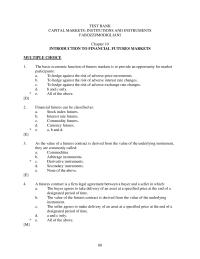 Banking Chapter 10 The Basic Economic Function Futures Markets Provide