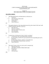 Banking Chapter 19 The Relationship Between Yield And Maturity Referred