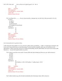 Chapter 17 The typical reason for a stock split is to