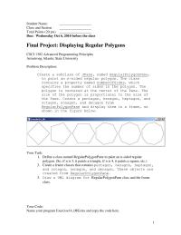 Programming Languages Chapter 14&nbsp;Sample Projects&nbsp;Create Frame Classes That Contains Pentagon Hexagon