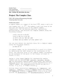 Programming Languages Chapter 13b&nbsp;Sample Projects&nbsp;Your Complex Class Should Also Implement The
