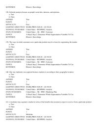 Marketing Chapter 6 The ways in which customers use a particular product may be
