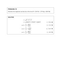 Chapter 2 Homework A force acts at the origin of a coordinate system in a