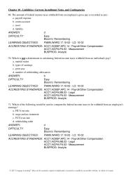 Chapter 10 The amount of federal income taxes withheld from an employee’s