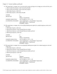 Chapter 11 The journal entry a company uses to record accrued vacation privileges