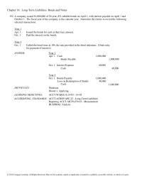 Chapter 14 A company issued $1,000,000 of 30-year, 8% callable bonds on April 1