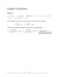 Mechanical Engineering Chapter 6 Homework Symmetrical about z axis so NA is a centroidal