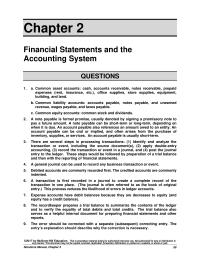 Accounting Chapter 5 Homework Usually denoted by signing a promissory note to&nbsp;pay&nbsp;