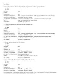 Economics Chapter 28 Fiscal policy is the use of taxes and spending by the government
