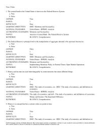 Economics Chapter 30 The central bank in the United States is known as the Federal