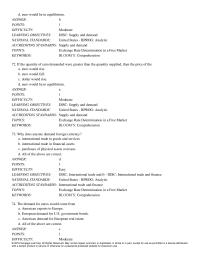 Economics Chapter 36 Americans needing foreign currencies get those currencies from a bank