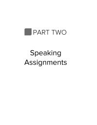 Communications Chapter 2 Homework&nbsp;In their speeches, students should begin by telling their name