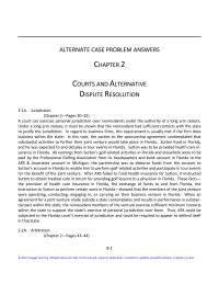 Business Law Chapter 2 Homework&nbsp;When an&nbsp;agreement for a joint venture made outside a state
