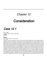 Business Law Chapter 12 Homework Consideration Case 121 Ne 256 Cite