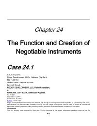 Business Law Chapter 24 Homework Function And Creation Negotiable Instruments 417 Order