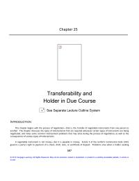 Business Law Chapter 25 Homework Status Also Holder Takes Instrument Only