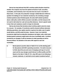 Economics Chapter 15 Homework Barnes plans to use the ratios in Table IC