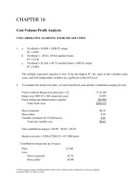 Accounting Chapter 16 Homework To compute the break-even units, we need total fixed