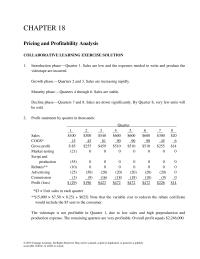 Accounting Chapter 18 Homework The videotape is not profitable in Quarter 1, due to low sales