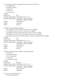 Economics Chapter 12 An asset that can easily be exchanged for goods and services